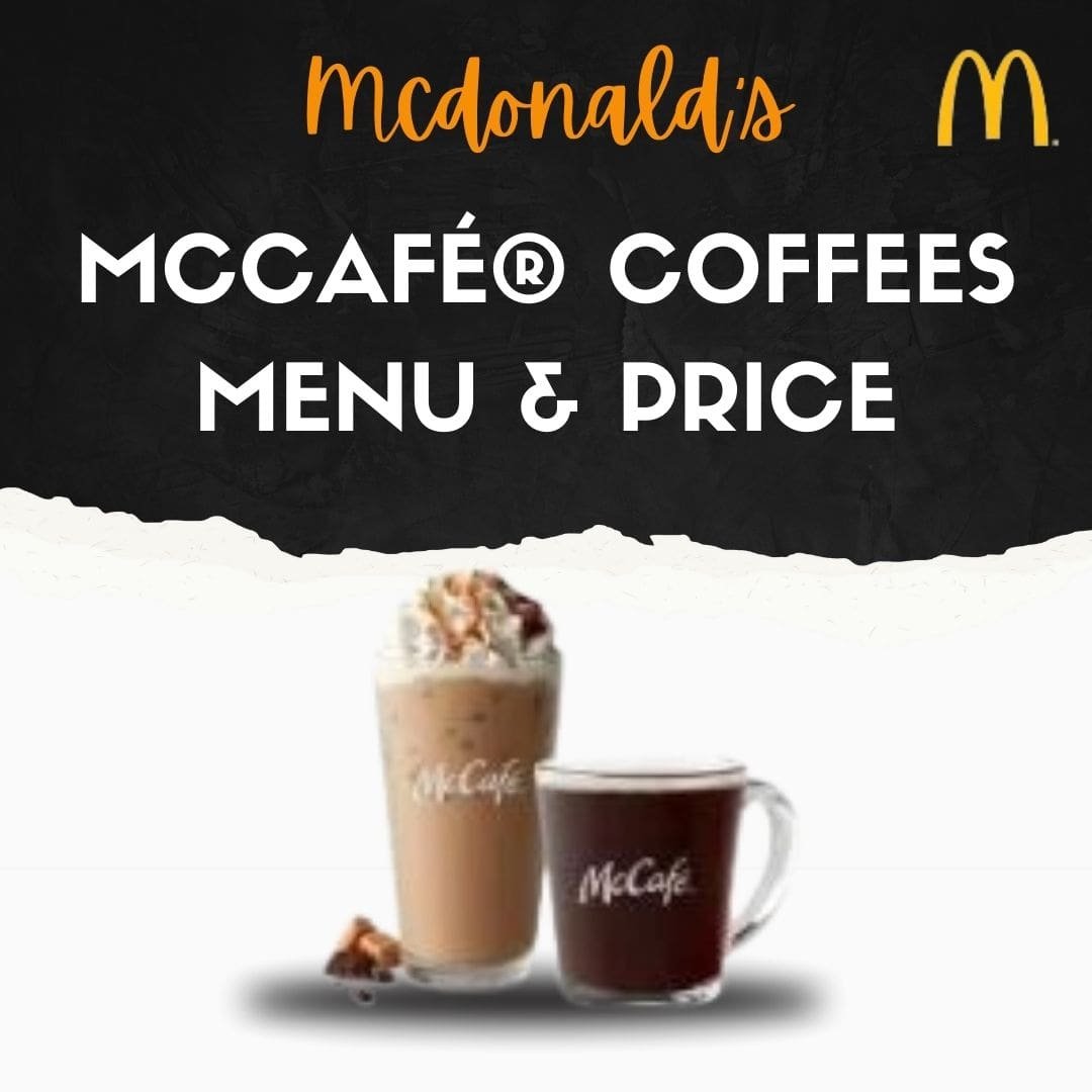McCafé® Coffees